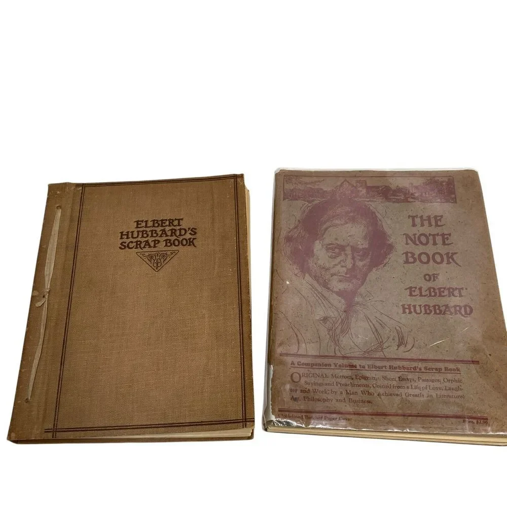 Lot of 2‎ Elbert Hubbard's Scrap Book 1923 and Note Book 1927 PB Quotes Essays
